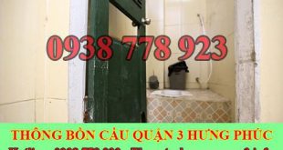 Thông bồn cầu bị tắc băng vệ sinh Quận 3 BH 5năm 0909994175