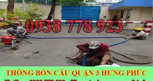 Sửa cống nghẹt Quận 3 giá rẻ 0909994175 bảo hành 5 năm